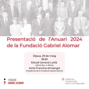Presentació de l’Anuari 2024 de la Fundació Gabriel Alomar
